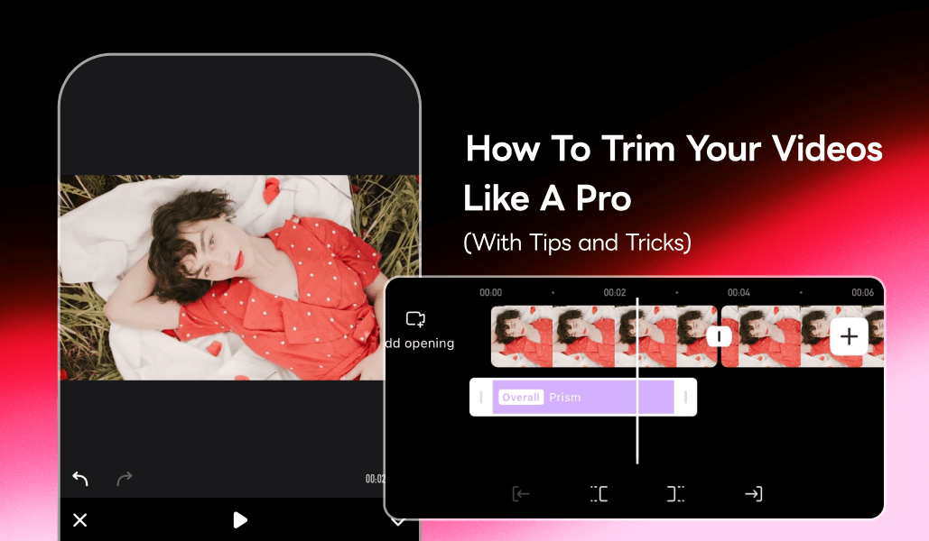 How to Trim Your Videos Like a Pro [with Tips and Tricks]