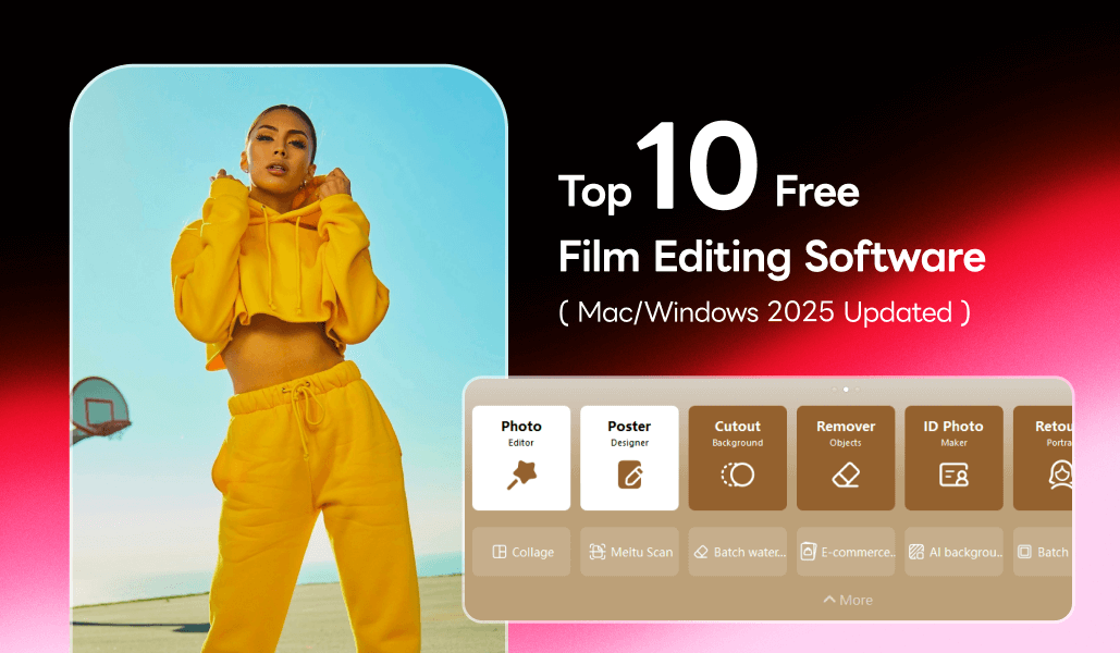 Top 10 Free Film Editing Software for Mac and Windows [2025 Updated]